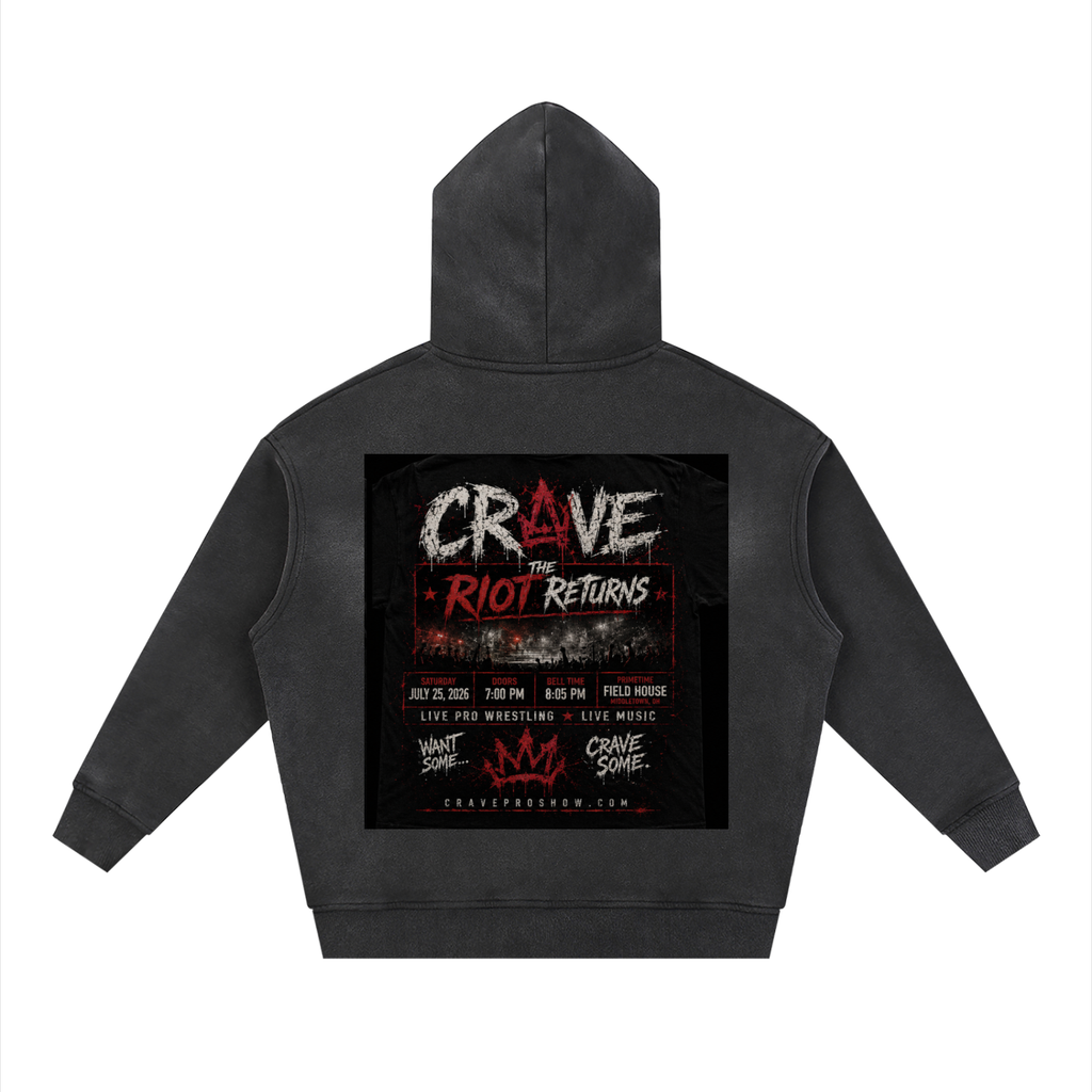 CRAVE: THE RIOT RETURNS — FIRST BLOOD EDITION Hoodie