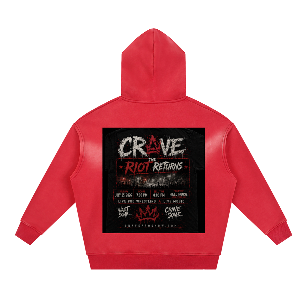 CRAVE: THE RIOT RETURNS — FIRST BLOOD EDITION Hoodie